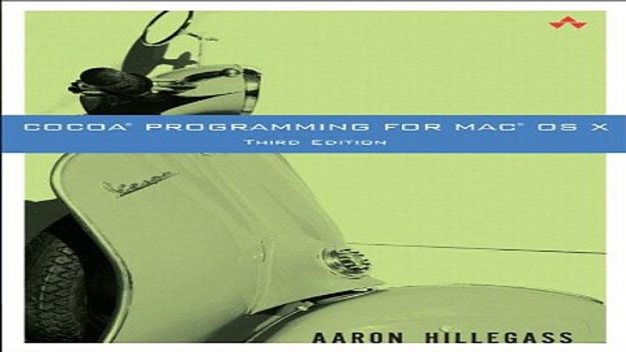 Download Cocoa Programming for Mac OS X  3rd Ed...