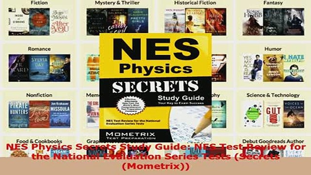 Download NES Physics Secrets Study Guide NES Test Review for the National Evaluation Series Tests Read Full Ebook