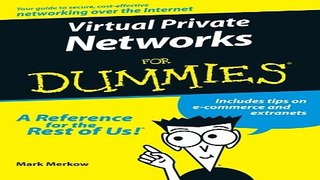 Download Virtual Private Networks For Dummies