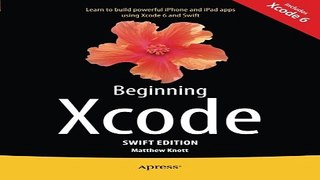 Download Beginning Xcode  Swift Edition