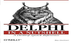 Download Delphi in a Nutshell  In a Nutshell  O Reilly