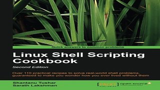 Download Linux Shell Scripting Cookbook  Second Edition