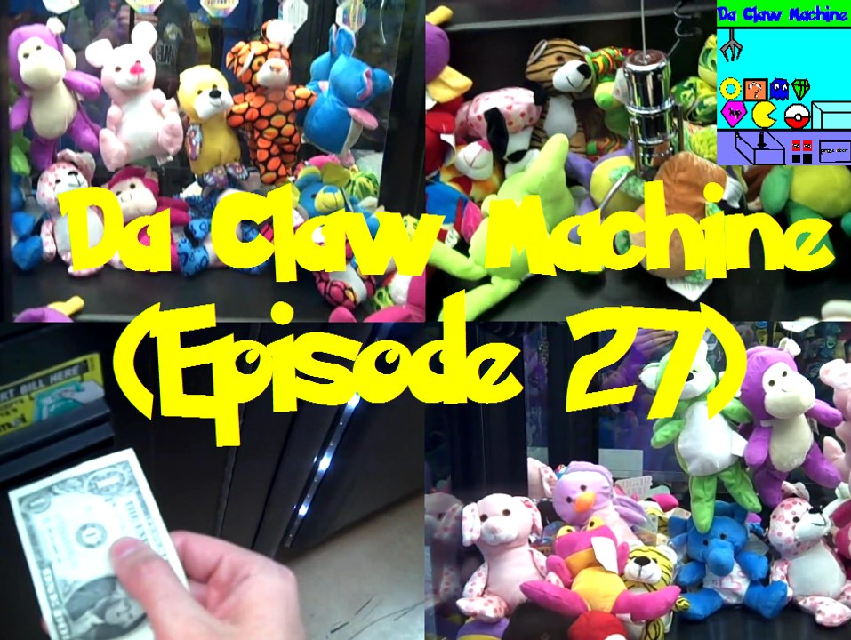 Da Claw Machine (Episode 27)