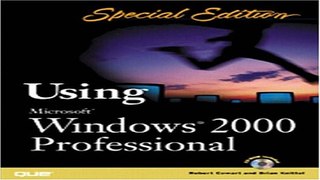 Download Special Edition Using Microsoft Windows 2000 Professional