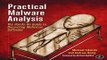 Read Practical Malware Analysis  The Hands On Guide to Dissecting Malicious Software Ebook pdf