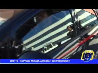 Bitetto  | Scipparono donna, arrestati in due