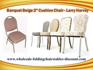 Banquet Beige 2" Cushion Chair - Larry Harvey