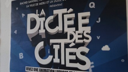La Dictée des Cités de Méru