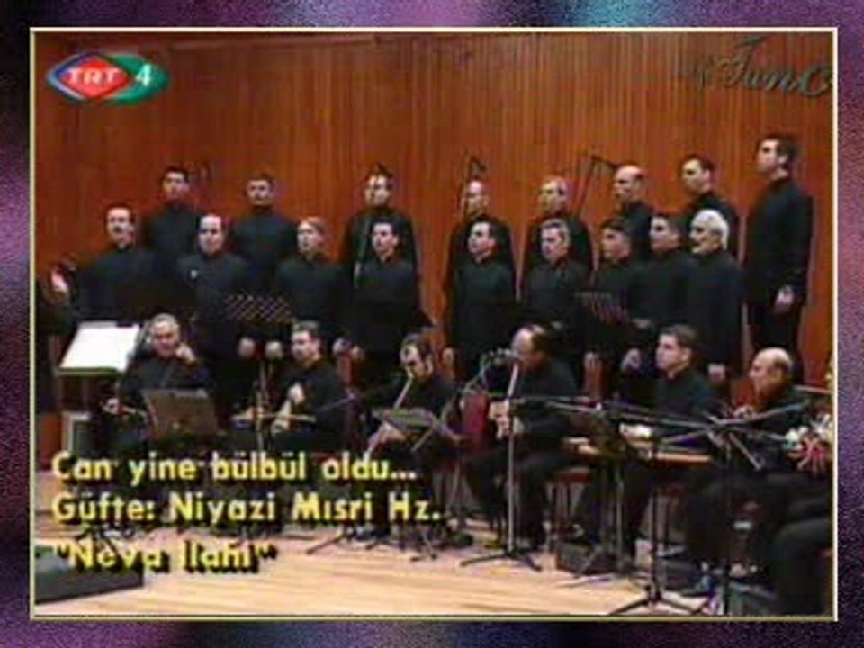 İSTANBUL TARİHİ TÜRK MÜZİĞİ TOPLULUĞU-Can Yine Bülbül Oldu Hâr Açılıp Gül Oldu