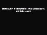 PDF Security/Fire Alarm Systems: Design Installation and Maintenance Ebook