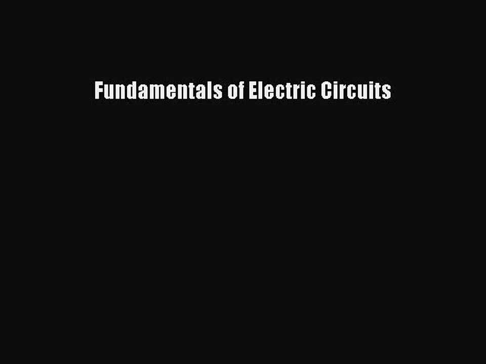 Download Fundamentals of Electric Circuits Free Books