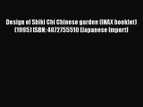[PDF] Design of Shiki Chi Chinese garden (INAX booklet) (1995) ISBN: 4872755510 [Japanese Import]#