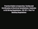 PDF Practical Guide to Inspection Testing and Certification of Electrical Installations: Conforms