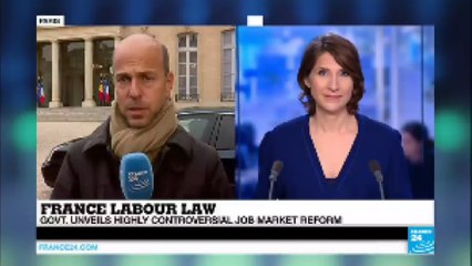 France labour law: Government unveils highly controversial job market reform