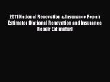 PDF 2011 National Renovation & Insurance Repair Estimator (National Renovation and Insurance
