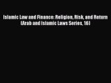 [PDF] Islamic Law and Finance: Religion Risk and Return (Arab and Islamic Laws Series 16)#