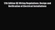 Download 17th Edition IEE Wiring Regulations: Design and Verification of Electrical Installations