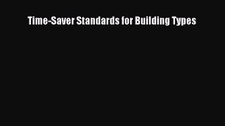Download Time-Saver Standards for Building Types Read Online