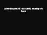 [PDF] Career Distinction: Stand Out by Building Your Brand [Read] Online