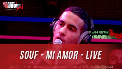 SOUF - Mi Amor - Live - C'Cauet sur NRJ