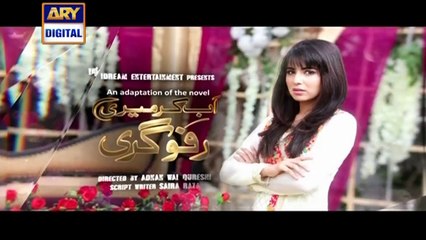 Watch Ab Kar Meri Rafugari Episode – 09 – 24th March 2016 On ARY Digital