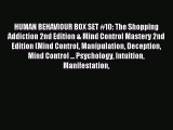 Read HUMAN BEHAVIOUR BOX SET #10: The Shopping Addiction 2nd Edition & Mind Control Mastery