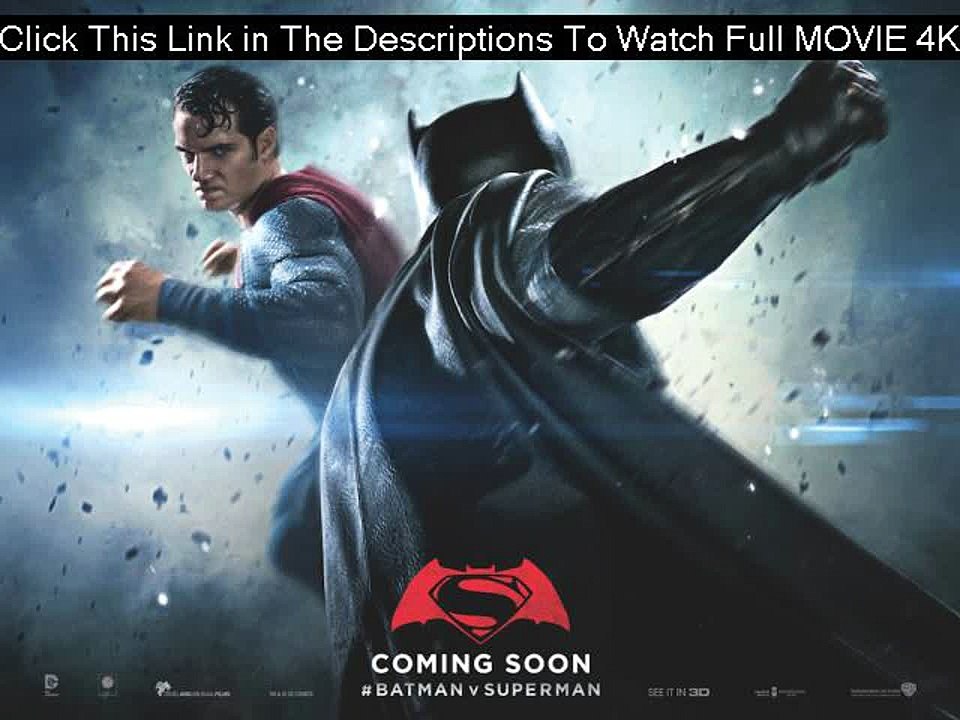 BATMAN V SUPERMAN : L,AUBE DE LA JUSTICE Full Movie Streaming