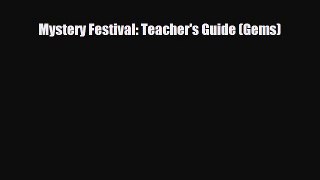 [PDF] Mystery Festival: Teacher's Guide (Gems) [Download] Online