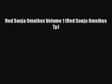 Download Red Sonja Omnibus Volume 1 (Red Sonja Omnibus Tp)  Read Online