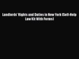 [PDF] Landlords' Rights and Duties in New York (Self-Help Law Kit With Forms) [Read] Full Ebook