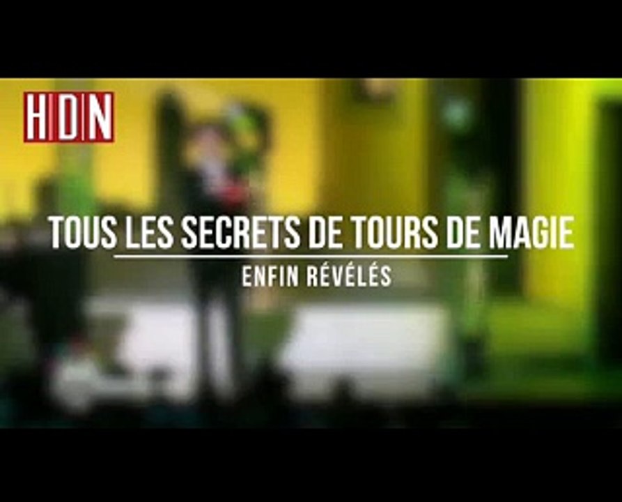 Divulgation de 3 grands tours de magie de scènes
