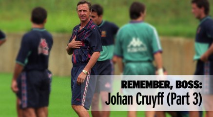 Barça TV - Remember, Boss: Johan Cruyff (Part 3)