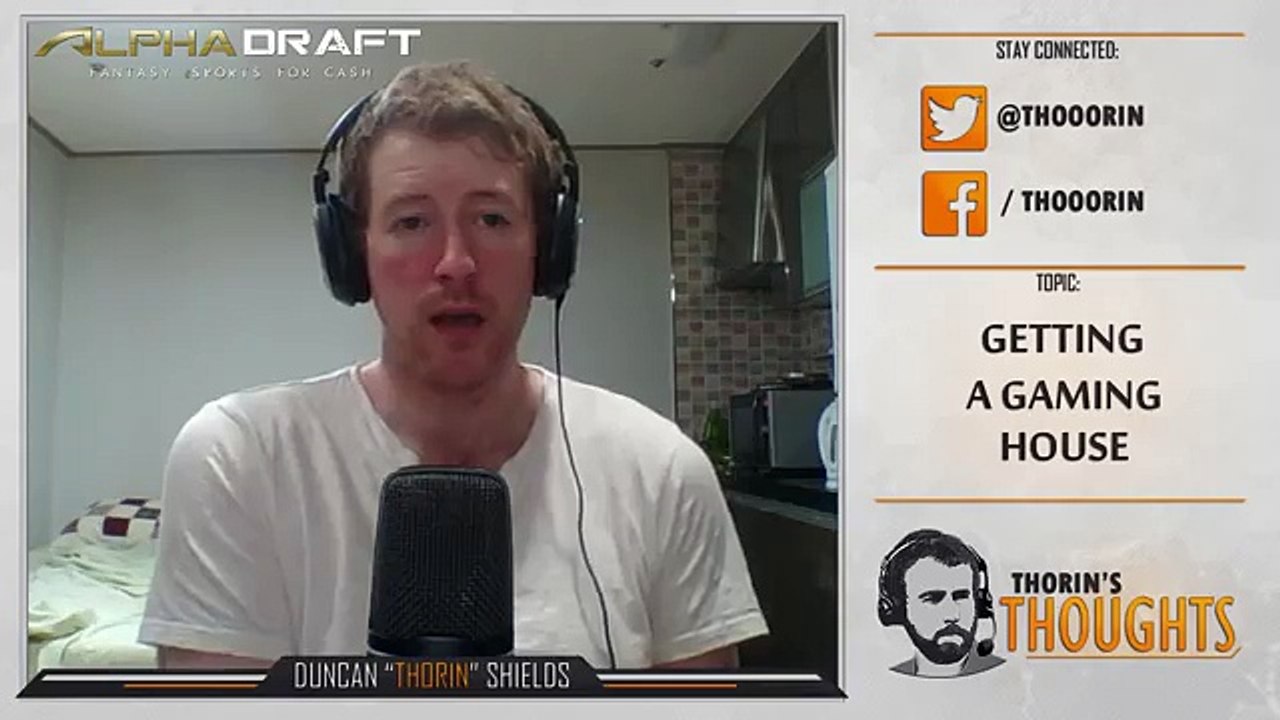 Thorin's Thoughts - Getting a Gaming House 10