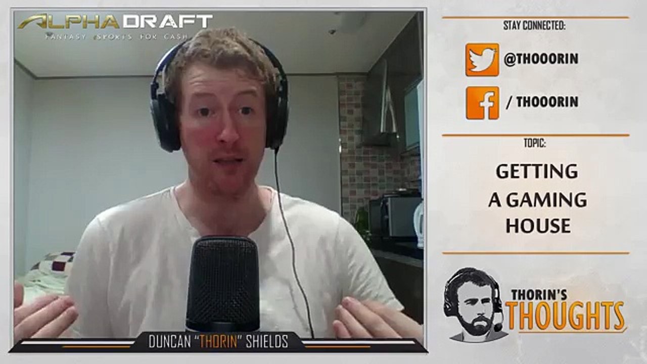 Thorin's Thoughts - Getting a Gaming House 12