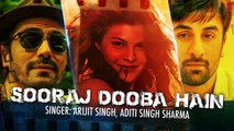 Sooraj Dooba Hain Full Song with LYRICS | Roy | Arijit singh | Ranbir Kapoor | T Series