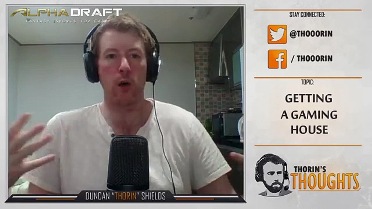 Thorin's Thoughts - Getting a Gaming House 24