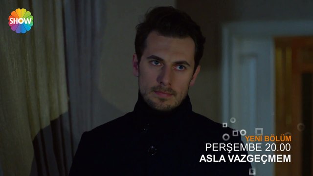 Asla Vazgeçmem 44.Bölüm 1.Fragman ᴴᴰ