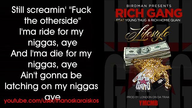 Rich Gang - Lifestyle ft Young Thug Rich Homie Quan Lyrics