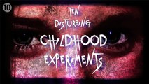 10 Disturbing Child Experiments