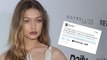 Gigi Hadid Smashes Troll For Criticizing Her Dating Life