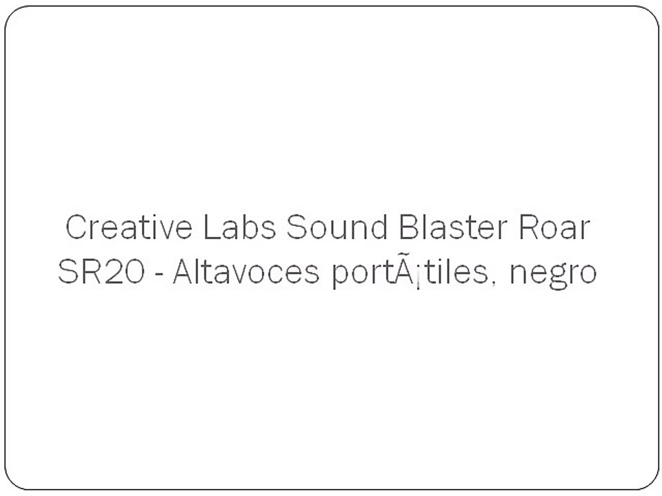 Creative Labs Sound Blaster Roar SR20 - Altavoces portÃ¡tiles, negro