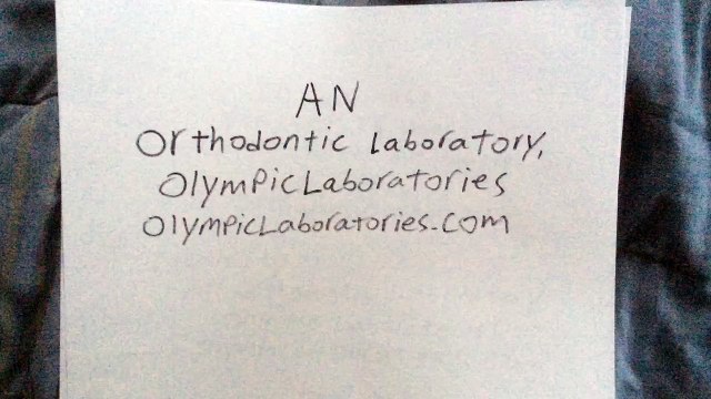 Introducing An Orthodontic a Laboratory, Olympic Laboratories