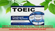 PDF  TOEIC Flashcard Study System TOEIC Test Practice Questions  Exam Review for the Test Of PDF Full Ebook
