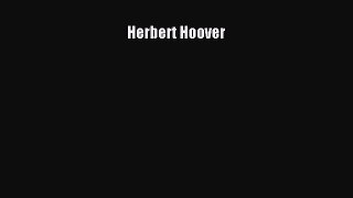 Download Herbert Hoover PDF Online