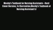 Read Mosby's Textbook for Nursing Assistants - Hard Cover Version 7e (SorrentinoMosby's Textbook