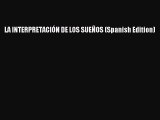 PDF LA INTERPRETACIÓN DE LOS SUEÑOS (Spanish Edition)  EBook