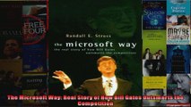 The Microsoft Way Real Story of How Bill Gates Outsmarts the Competition