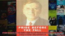 Pride Before the Fall The Trials of Bill Gates and the End of the Microsoft Era First