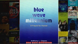 blue wave millennium