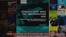 Chinas Leap into the Information Age Innovation and Organization in the Computer